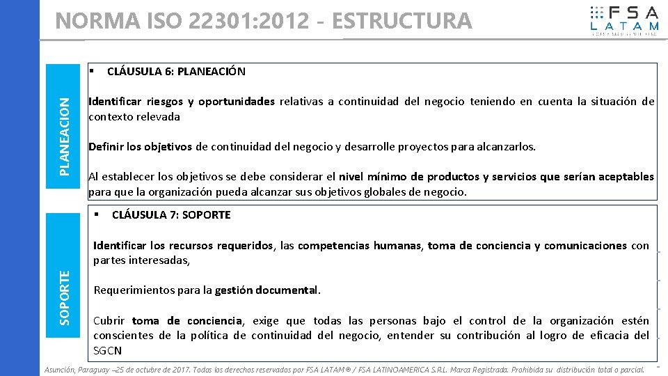 NORMA ISO 22301: 2012 - ESTRUCTURA PLANEACION CLÁUSULA 6: PLANEACIÓN Identificar riesgos y oportunidades