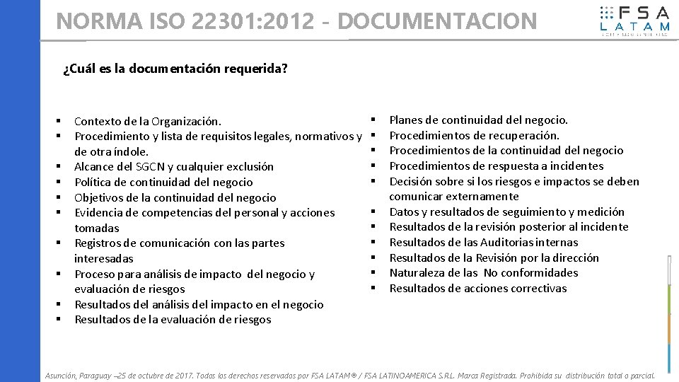 NORMA ISO 22301: 2012 - DOCUMENTACION ¿Cuál es la documentación requerida? Contexto de la