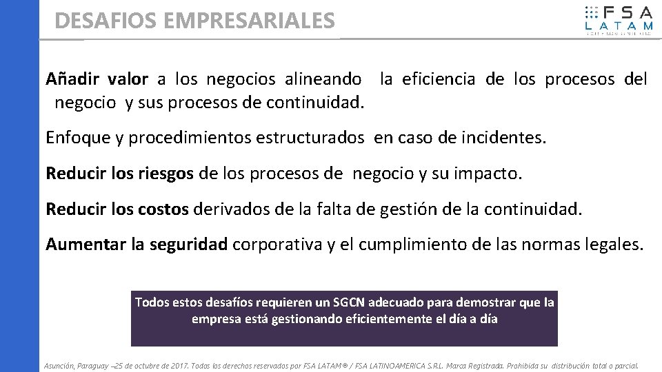DESAFIOS EMPRESARIALES Añadir valor a los negocios alineando la eficiencia de los procesos del