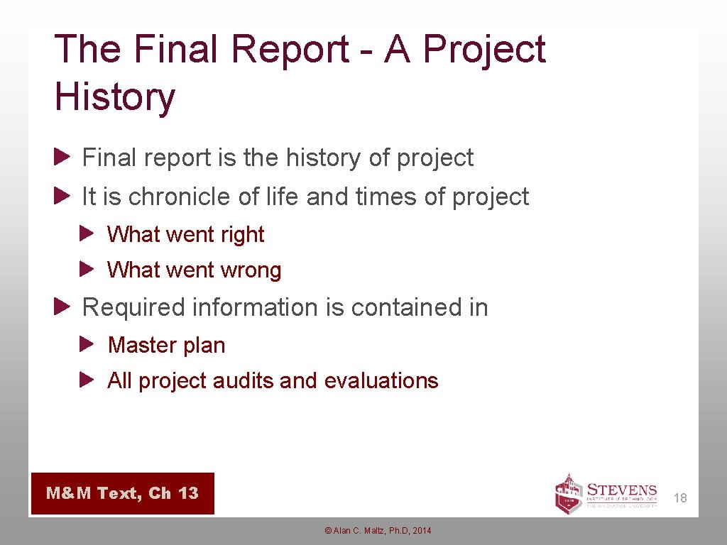 The Final Report - A Project History Final report is the history of project