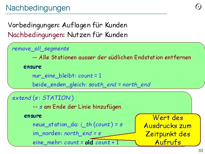 Nachbedingungen Vorbedingungen: Auflagen für Kunden Nachbedingungen: Nutzen für Kunden remove_all_segments -- Alle Stationen ausser Nachbedingungen Vorbedingungen: Auflagen für Kunden Nachbedingungen: Nutzen für Kunden remove_all_segments -- Alle Stationen ausser