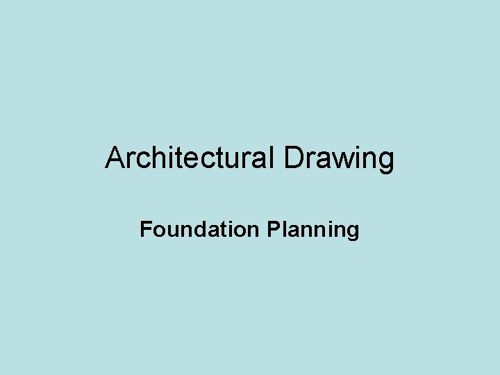 Architectural Drawing Foundation Planning 