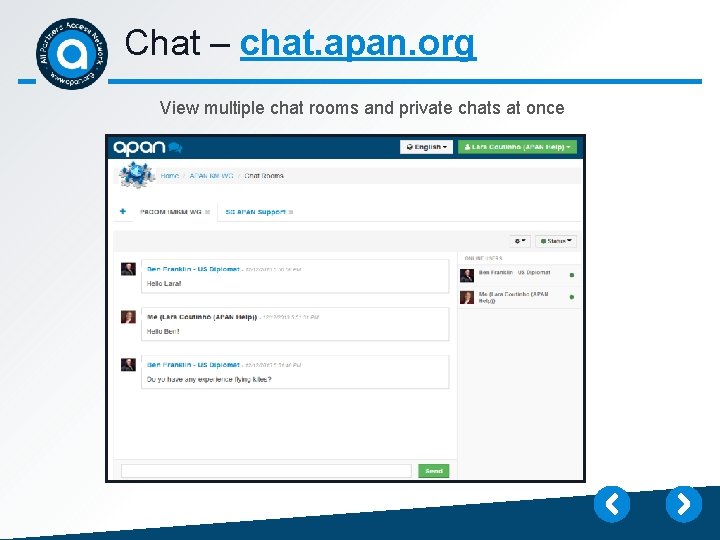 Chat – chat. apan. org View multiple chat rooms and private chats at once