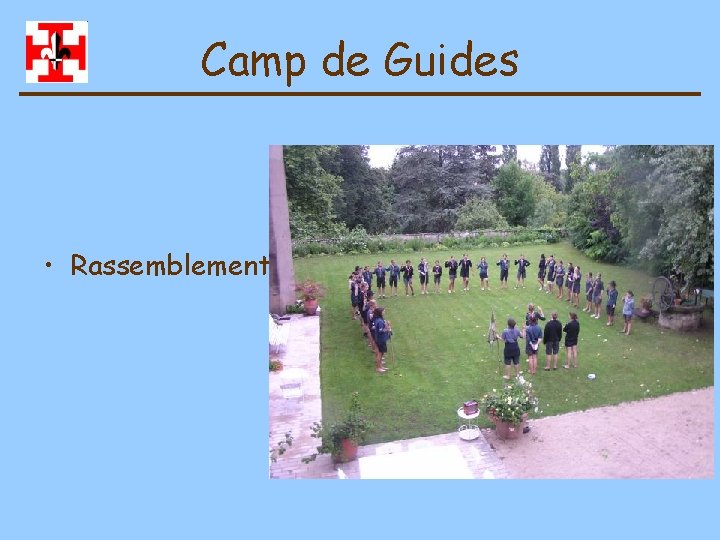 Camp de Guides • Rassemblement 