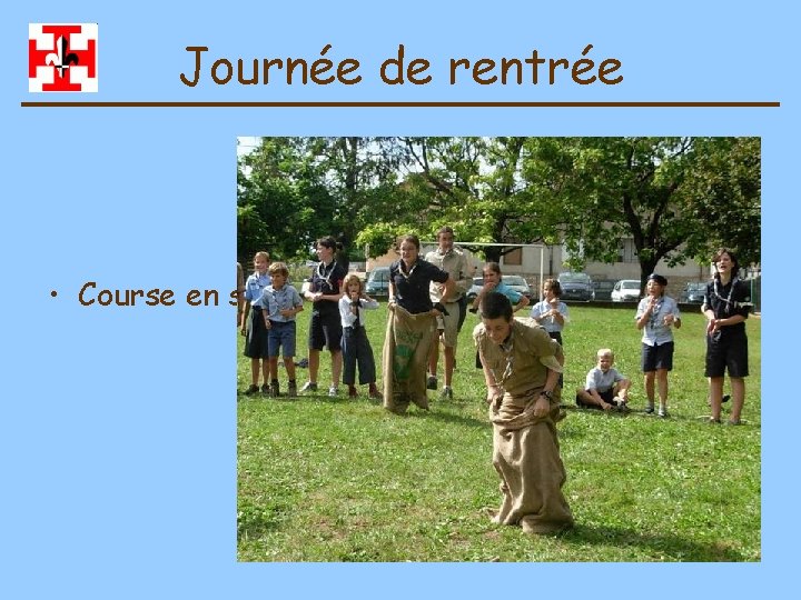 Journée de rentrée • Course en sac 