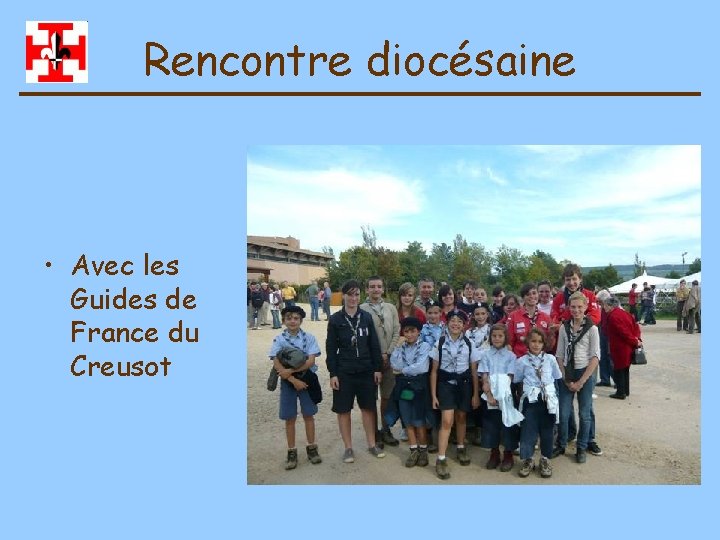 Rencontre diocésaine • Avec les Guides de France du Creusot 