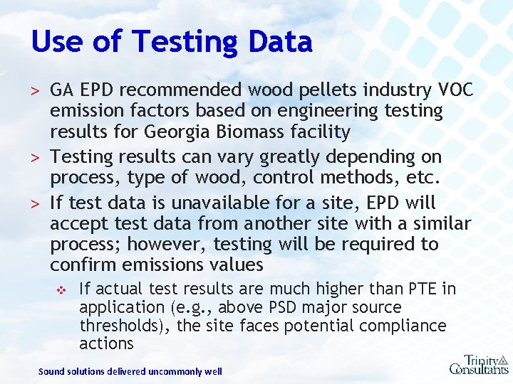 Use of Testing Data ˃ GA EPD recommended wood pellets industry VOC emission factors