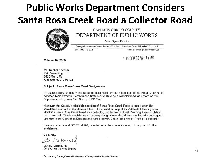 Public Works Department Considers Santa Rosa Creek Road a Collector Road 31 