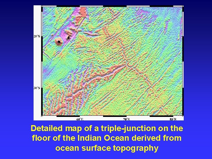 Detailed map of a triple-junction on the floor of the Indian Ocean derived from