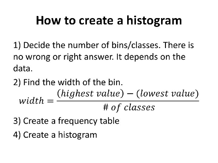 How to create a histogram • 