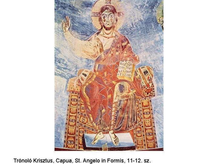 Trónoló Krisztus, Capua, St. Angelo in Formis, 11 -12. sz. 