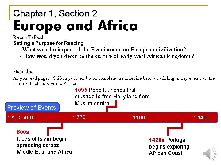 Chapter 1, Section 2 Europe and Africa Reason To Read Setting a Purpose for