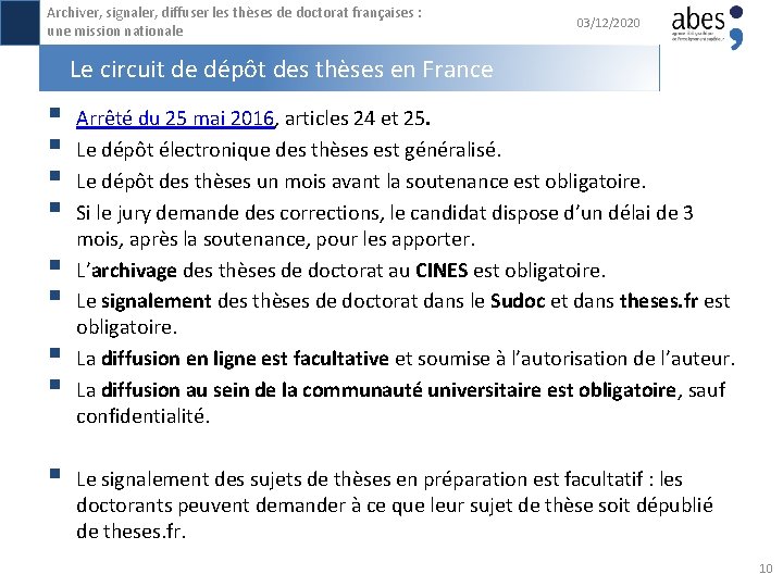 Archiver, signaler, diffuser les thèses de doctorat françaises : une mission nationale 03/12/2020 Le