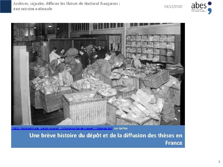 Archiver, signaler, diffuser les thèses de doctorat françaises : une mission nationale 03/12/2020 [1923,