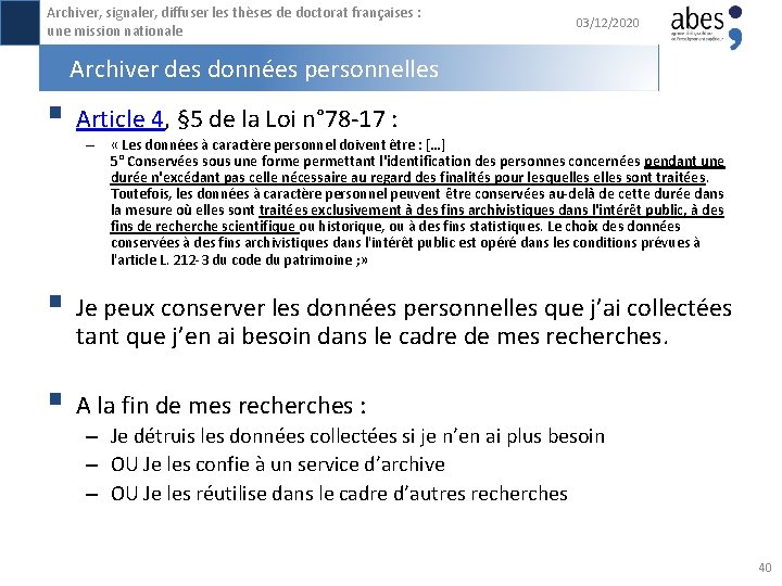 Archiver, signaler, diffuser les thèses de doctorat françaises : une mission nationale 03/12/2020 Archiver