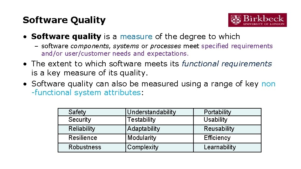 Software Quality • Software quality is a measure of the degree to which – Software Quality • Software quality is a measure of the degree to which –