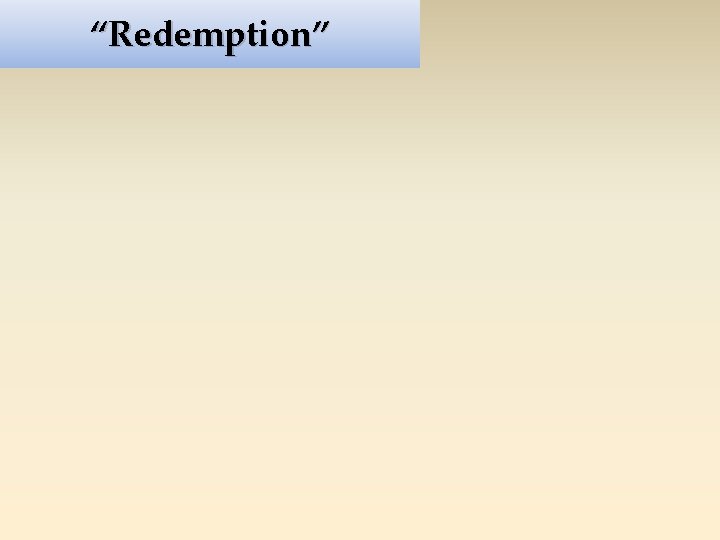 “Redemption” 