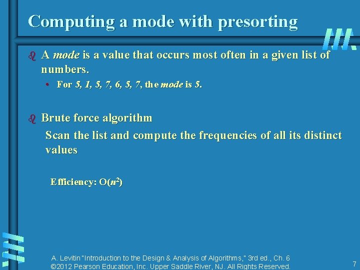 Computing a mode with presorting b A mode is a value that occurs most