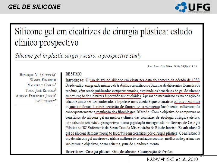 GEL DE SILICONE RADWANSKI et al. , 2010. 14 GEL DE SILICONE RADWANSKI et al. , 2010. 14
