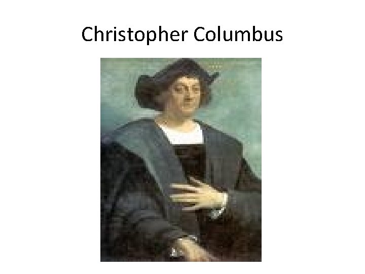 Christopher Columbus 