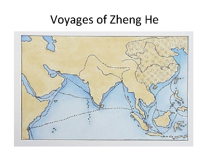 Voyages of Zheng He 