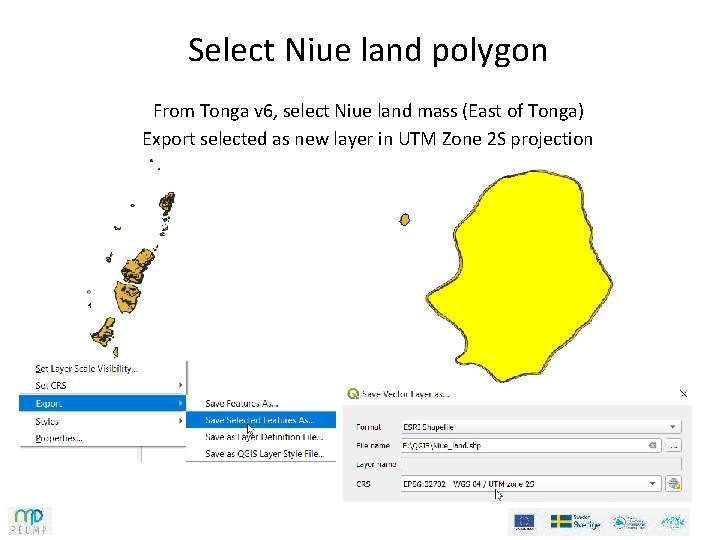 Select Niue land polygon From Tonga v 6, select Niue land mass (East of
