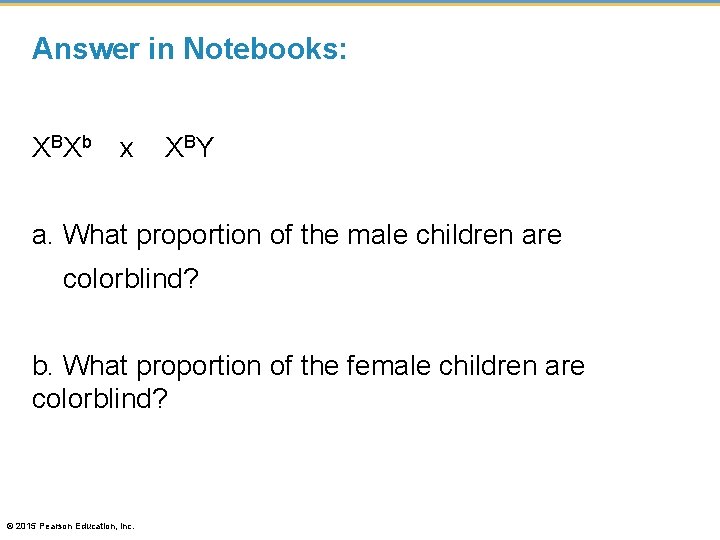 Answer in Notebooks: X BX b x X BY a. What proportion of the
