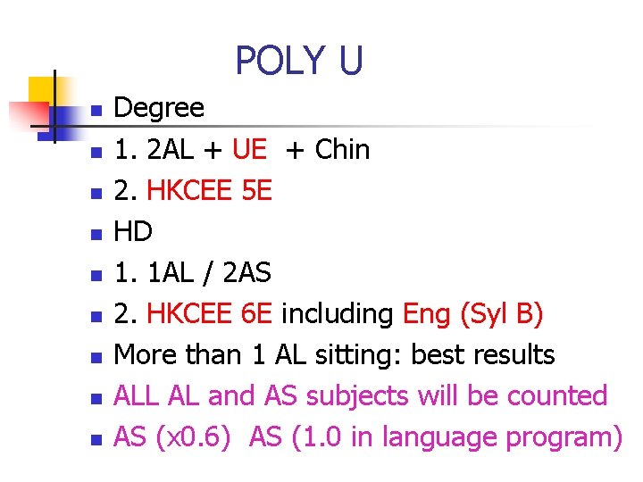 POLY U n n n n n Degree 1. 2 AL + UE +