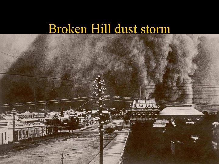 Broken Hill dust storm 