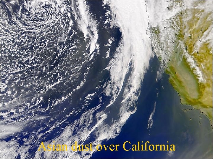 Asian dust over California 