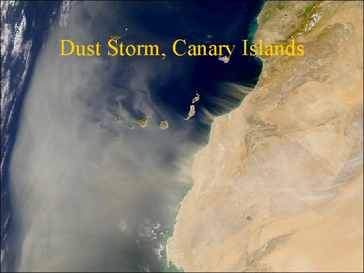 Dust Storm, Canary Islands 