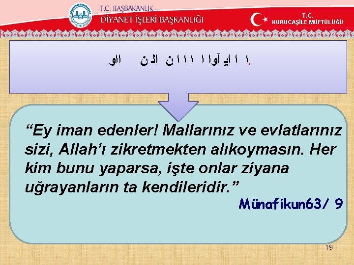 T. C. KURUCAŞİLE MÜFTÜLÜĞÜ ﺍﺍﻭ ﺍ ﺍ ﺍﻳ آﻭﺍ ﺍ ﺍ ﻥ ﺍﻟ ﻥ.