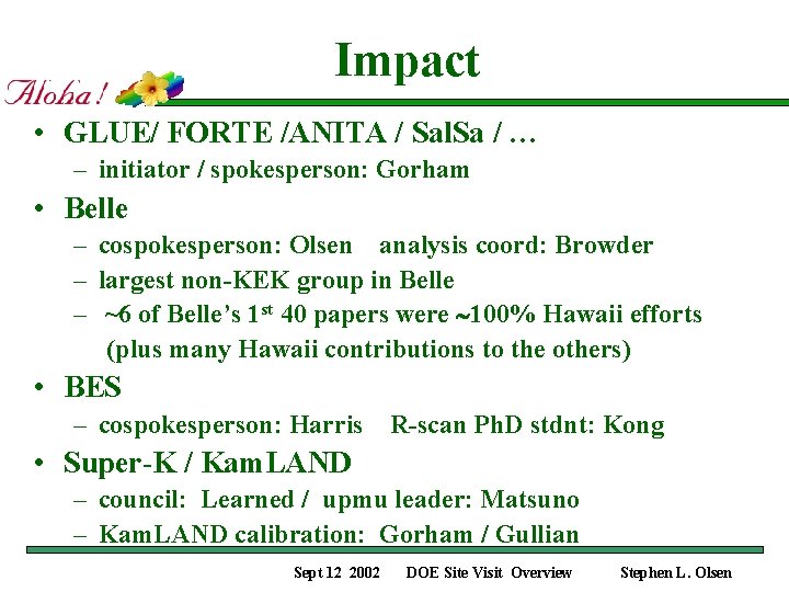 Impact • GLUE/ FORTE /ANITA / Sal. Sa / … – initiator / spokesperson: