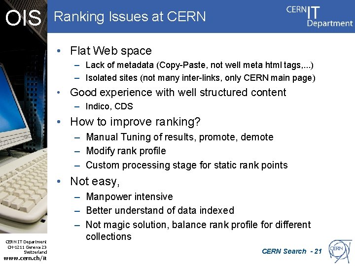 OIS Ranking Issues at CERN • Flat Web space – Lack of metadata (Copy-Paste,