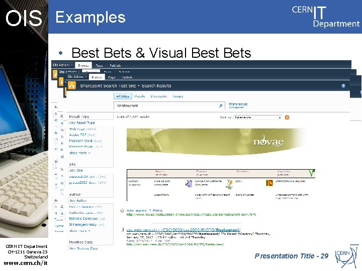 OIS Examples • Best Bets & Visual Best Bets CERN IT Department CH-1211 Geneva