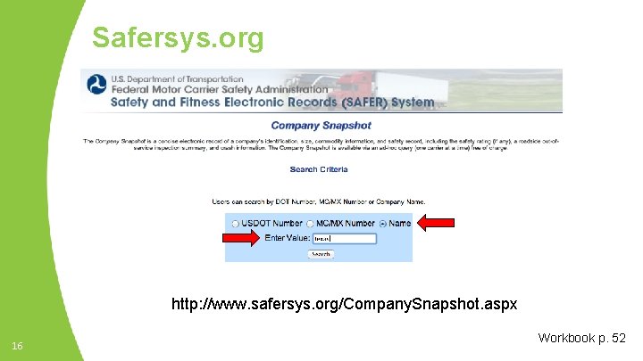Safersys. org http: //www. safersys. org/Company. Snapshot. aspx 16 Workbook p. 52 