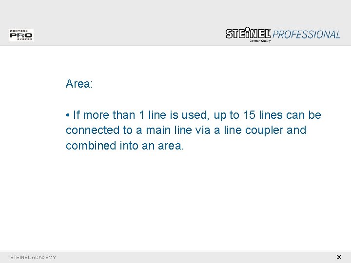 Area: • If more than 1 line is used, up to 15 lines can