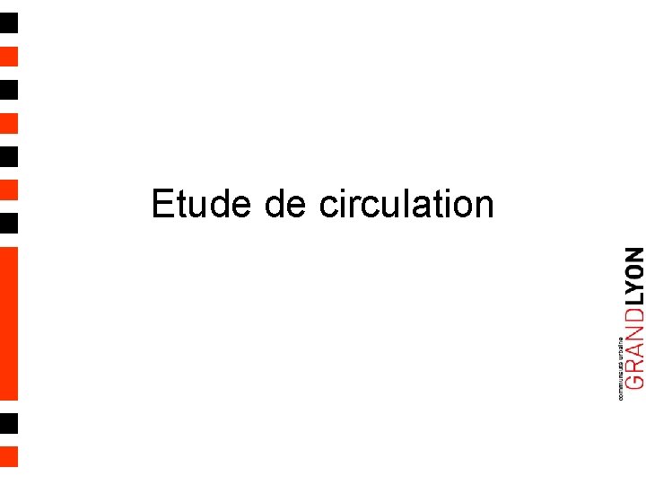 Etude de circulation 