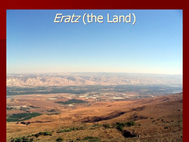Eratz (the Land) 