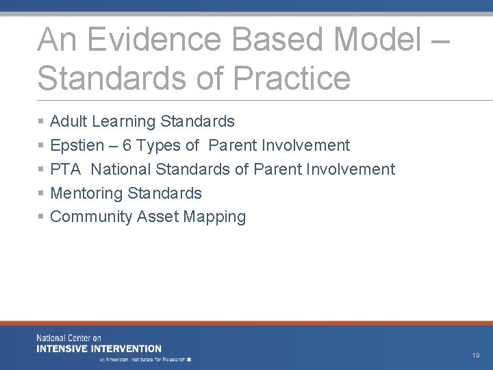 An Evidence Based Model – Standards of Practice § Adult Learning Standards § Epstien An Evidence Based Model – Standards of Practice § Adult Learning Standards § Epstien