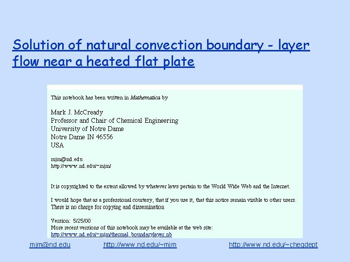 Solution of natural convection boundary - layer flow near a heated flat plate mjm@nd.