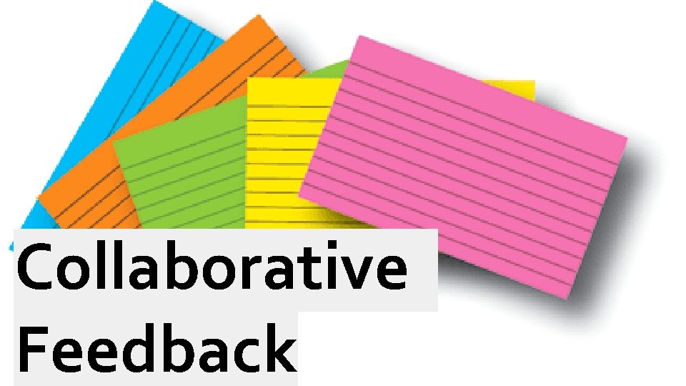 Collaborative Feedback 