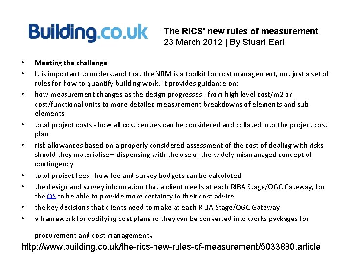 The RICS' new rules of measurement 23 March 2012 | By Stuart Earl •