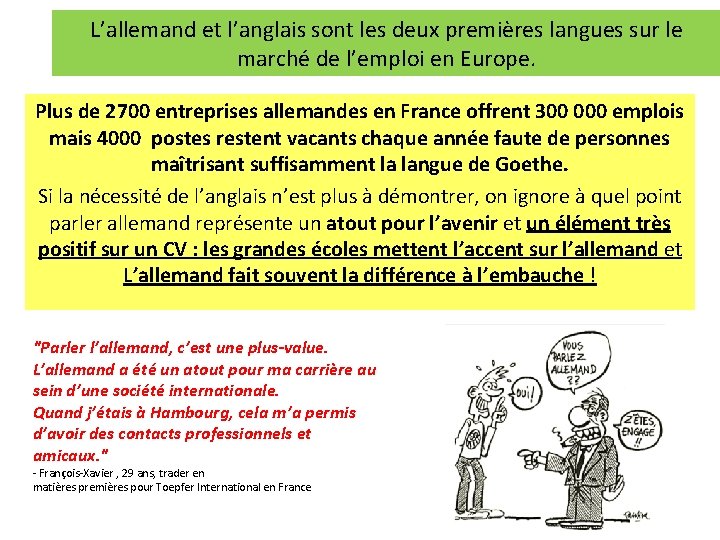 L’allemand et l’anglais sont les deux premières langues sur le marché de l’emploi en