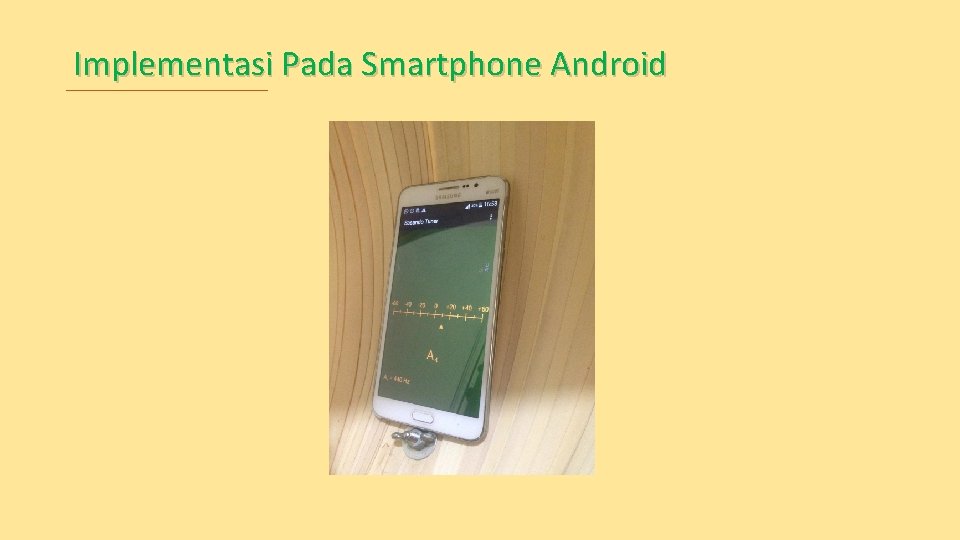 Implementasi Pada Smartphone Android 