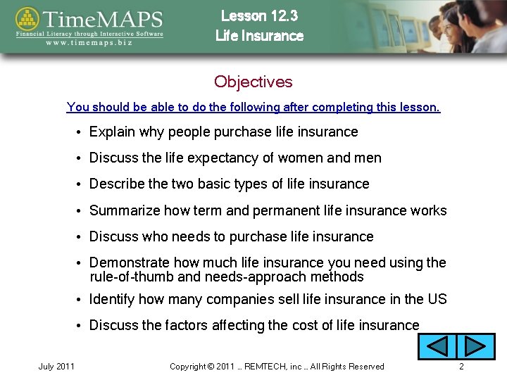 Lesson 12. 3 Life Insurance Objectives You should be able to do the following