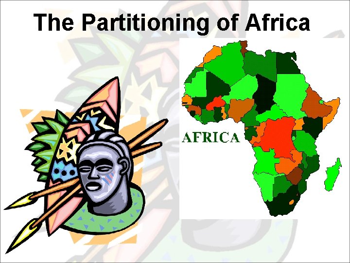 The Partitioning of Africa 
