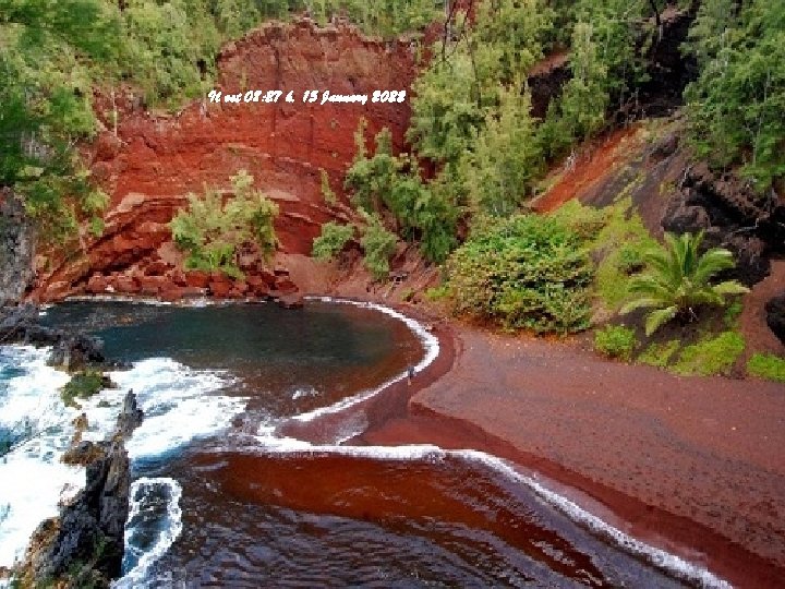 Il est 08: 27 h. 15 January 2022 