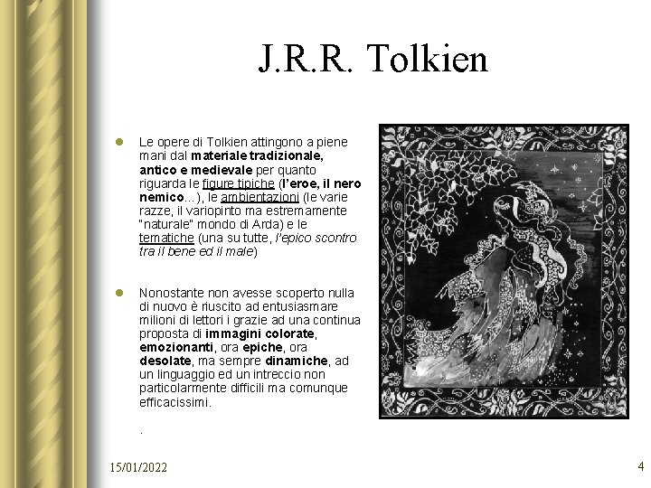 J. R. R. Tolkien l Le opere di Tolkien attingono a piene mani dal