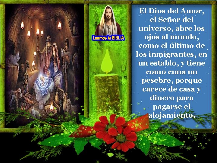 El Dios del Amor, el Señor del universo, abre los ojos al mundo, como El Dios del Amor, el Señor del universo, abre los ojos al mundo, como